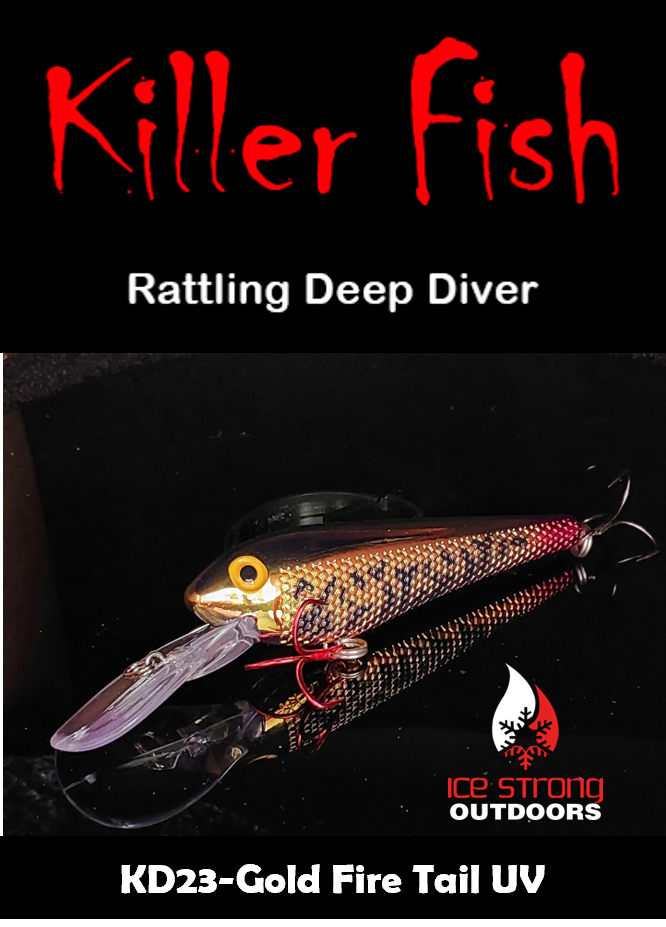Ice Strong Outdoors - Killer Fish - Rattling DEEP Diver UV- 6 DEEP DIVER & BOX RESTOCKED SEPT 10! - add this to your cart and in the notes write your 6 plugs selection!